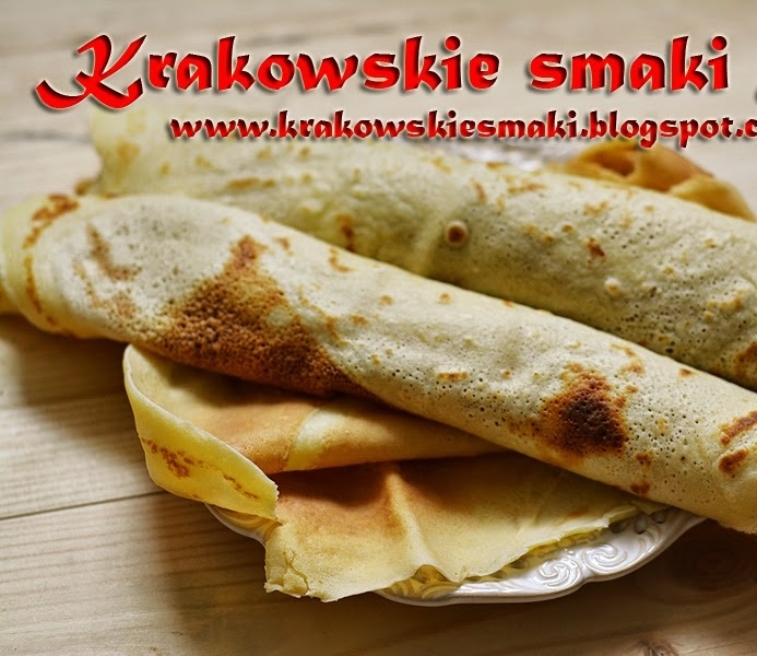 Cienkie naleśniki- najlepsze